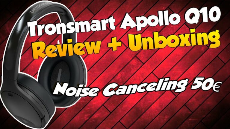 Tronsmart Apollo Q10 – ANC-Kopfhörer mit 100 Stunden Akkulaufzeit für 50€!